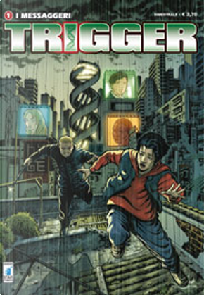 Trigger n. 1 by Ade Capone, Elia Bonetti, Ivan Vitolo, Matteo Mosca, Sergio Gerasi, Stefano Santoro