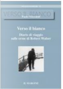 Verso il bianco by Paolo Miorandi