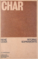 Ritorno Sopramonte by Rene Char