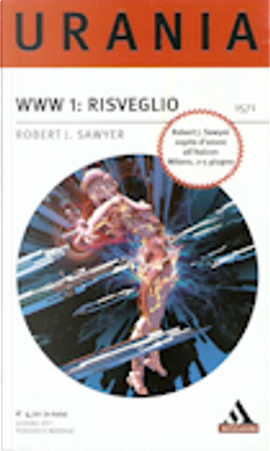 WWW 1: Risveglio by Robert J. Sawyer