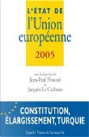L'état de l'Union européenne 2005 by Jean-Paul Fitoussi