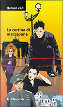 La cortina di marzapane by Heman Zed