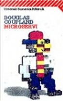 Microservi by Douglas Coupland
