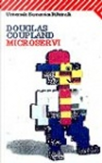 Microservi by Douglas Coupland
