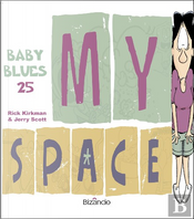 Baby Blues 25 by Jerry Scott, Rick Kirkman
