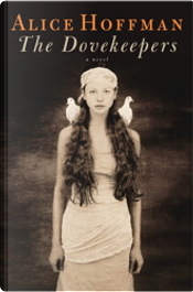 The Dovekeepers by Alice Hoffman