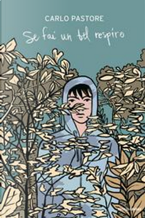 Se fai un bel respiro by Carlo Pastore