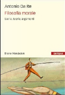 Filosofia morale by Antonio Da Re