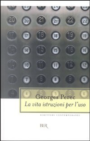 La vita istruzioni per l'uso by Georges Perec