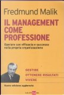 Il management come professione by Fredmund Malik