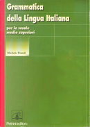 Grammatica della lingua italiana by Michele Prandi
