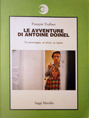 Le avventure di Antoine Doinel by François Truffaut