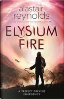 Elysium Fire by Alastair Reynolds