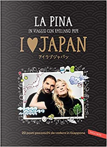 I Love Japan by La Pina