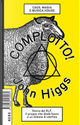 Complotto! by John Higgs