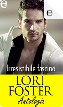 Irresistibile fascino by Lori Foster