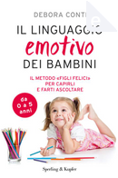 Il linguaggio emotivo dei bambini by Debora Conti