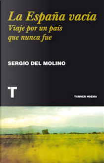 La España vacía by Sergio del Molino