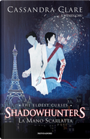 La mano scarlatta by Cassandra Clare, Wesley Chu