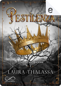 Pestilenza by Laura Thalassa