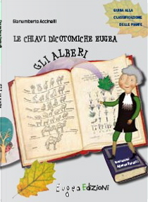 Chiavi dicotomiche Eugea: gli alberi by Gianumberto Accinelli