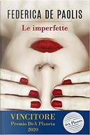 Le imperfette by Federica De Paolis