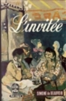 L'Invitée by Simone de Beauvoir
