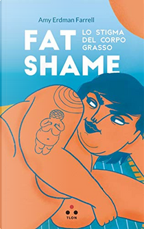 Fat shame by Amy Erdman Farrell