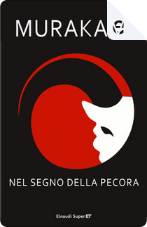 Nel segno della pecora by Haruki Murakami