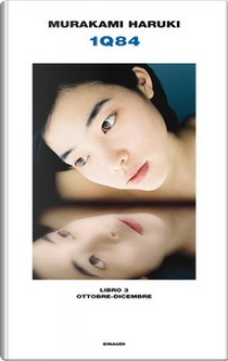 1Q84 by Haruki Murakami