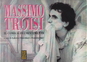 Massimo Troisi by Demetrio Salvi, Federico Chiacchiari