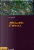 Introduzione all'estetica by Elio Franzini
