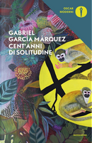 Cent'anni di solitudine by Gabriel Garcia Marquez