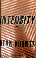 Intensity by Dean R. Koontz