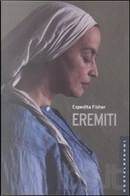 Eremiti by Espedita Fisher