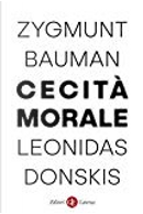 Cecità morale by Leonidas Donskis, Zygmunt Bauman