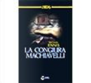 La congiura di Machiavelli by Michael Ennis