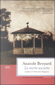 La morte asciutta by Anatole Broyard
