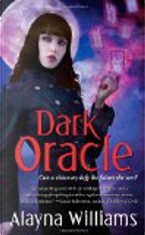Dark Oracle by Alayna Williams
