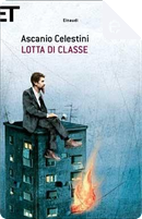 Lotta di classe by Ascanio Celestini