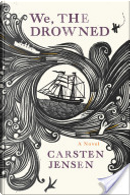 We, the Drowned by Carsten Jensen