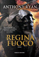 La regina di fuoco. L'ombra del corvo by Anthony Ryan