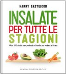 Insalate per tutte le stagioni by Harry Eastwood