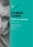 Tutte le poesie by Raymond Carver