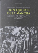 El ingenioso hidalgo don Quijote de la mancha / The Ingenious Hidalgo Don Quixote of La Mancha by miguel de cervantes saavedra