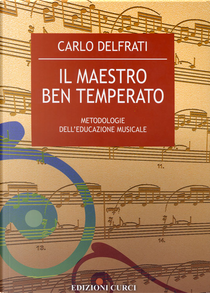Il maestro ben temperato by Carlo Delfrati