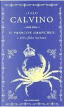 Il principe granchio e altre fiabe italiane by Italo Calvino