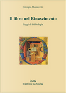 Il libro nel Rinascimento by Giorgio Montecchi