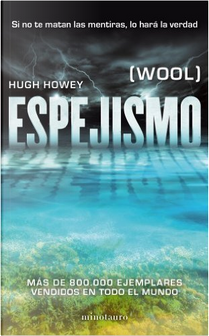 Espejismo by Hugh Howey