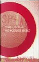 Mercedes Benz. by Pawel Huelle